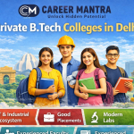 Private B.Tech Colleges in Delhi
