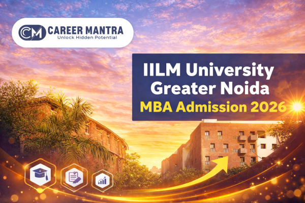 IILM University Greater Noida MBA Admission 2026