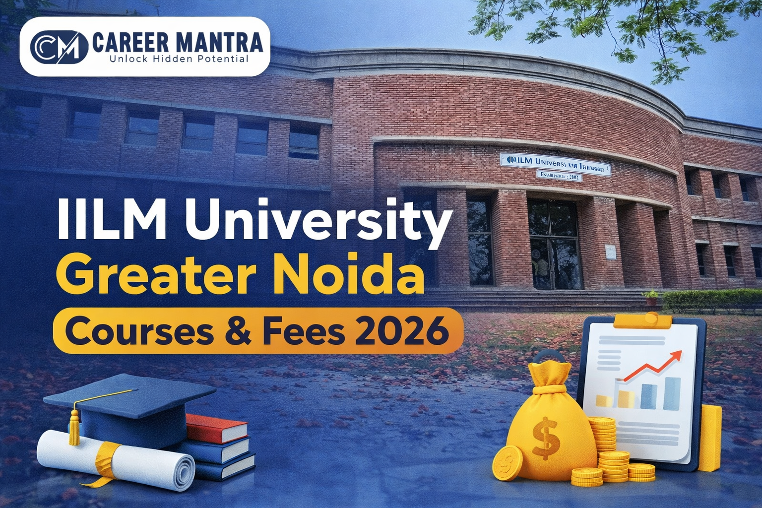 IILM University courses and fees 2026