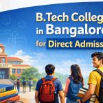 B.Tech Colleges in Bangalore