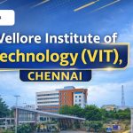 Vellore Institute of Technology (VIT), Chennai