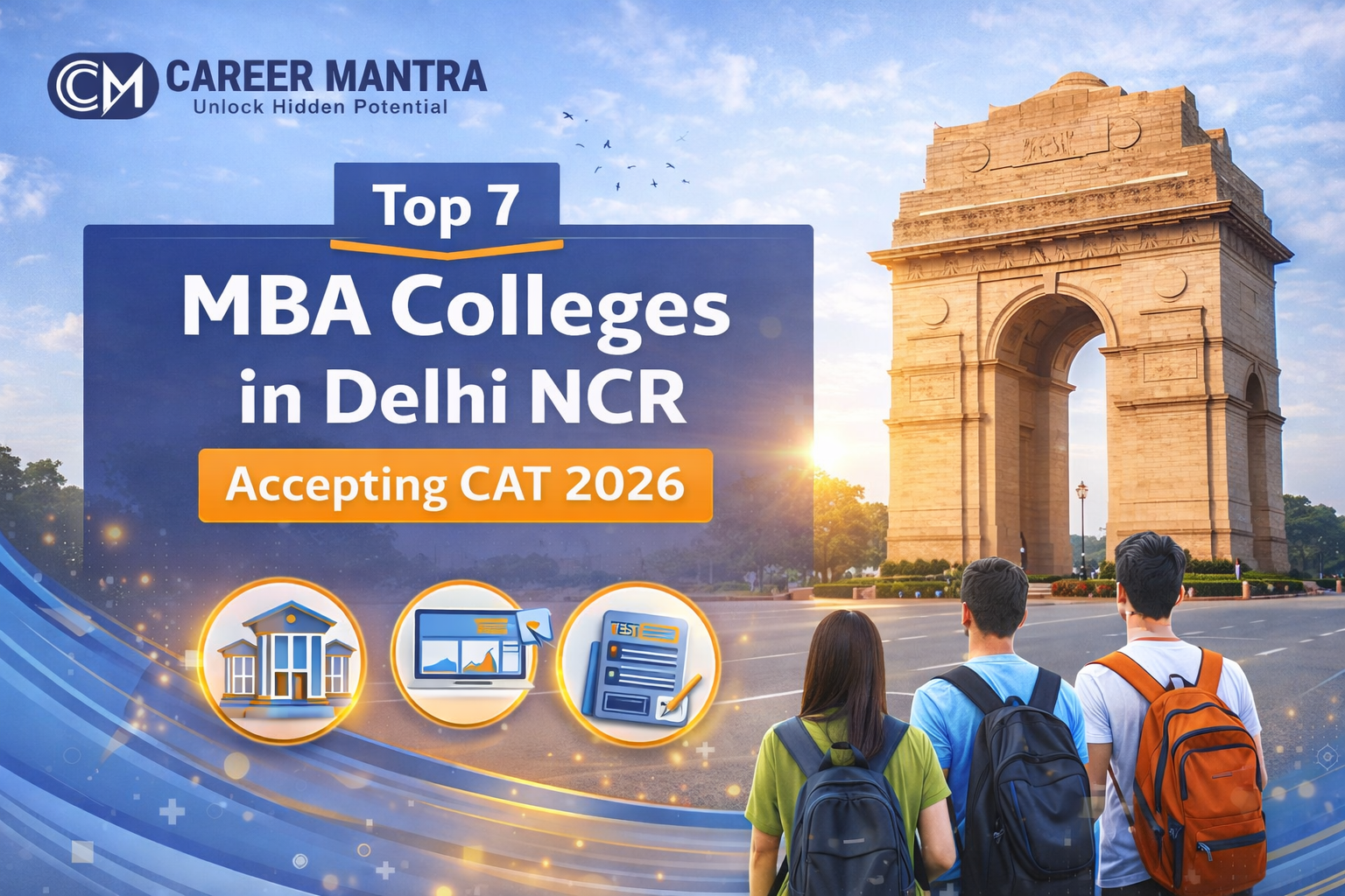 Top 7 MBA Colleges in Delhi NCR Accepting CAT 2026