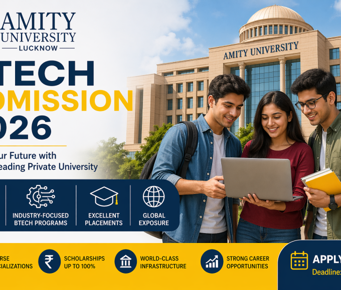 Amity University Lucknow BTech admission 2026  