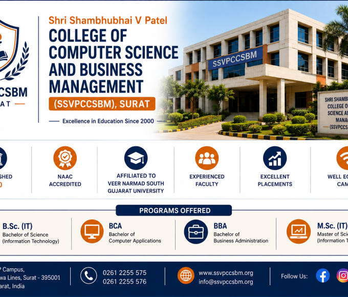 Shri Shambhubhai V Patel College of Computer Science and Business Management (SSVPCCSBM), Surat: Complete Guide to Top Courses & Admissions 2026