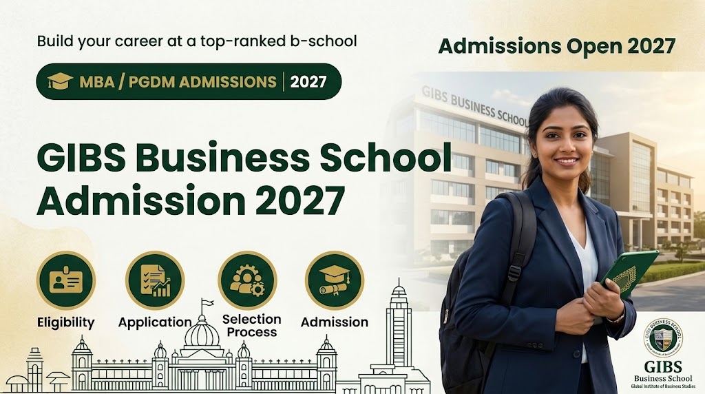 GIBS Business School Bangalore Admission 2027